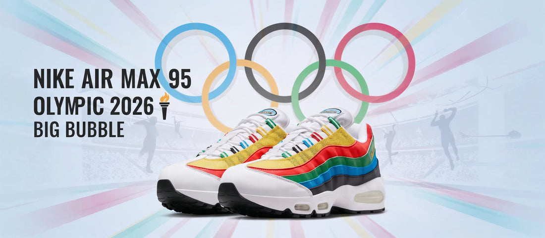 Nike Air Max 95 Olympic 2026 Big Bubble Release Date, Price & Where to Buy