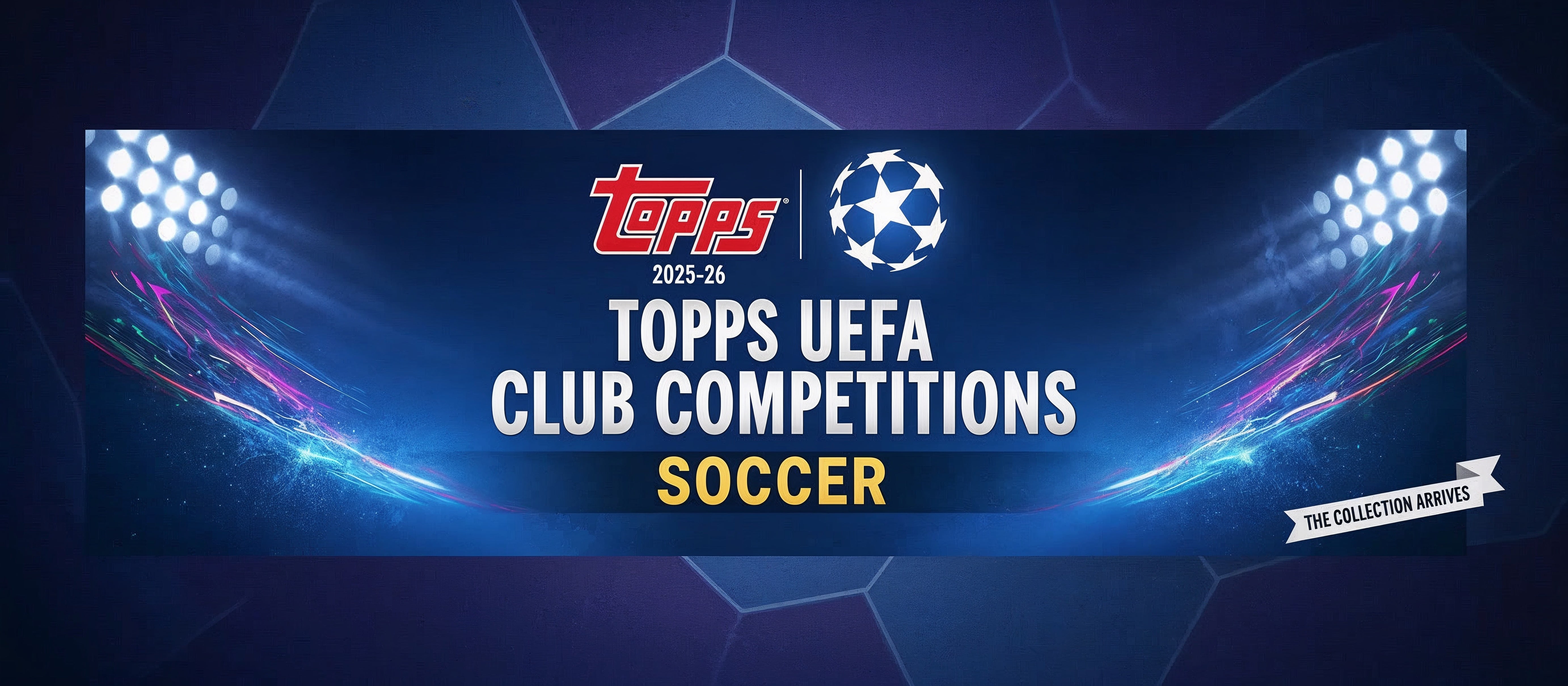 2025-26 Topps UEFA Club Competitions Release Date, Price and Where to Buy