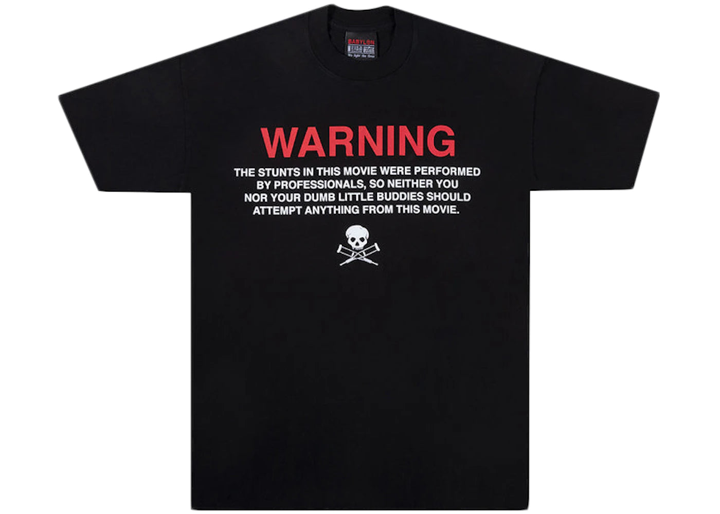 Babylon Jackass Warning T-shirt Black