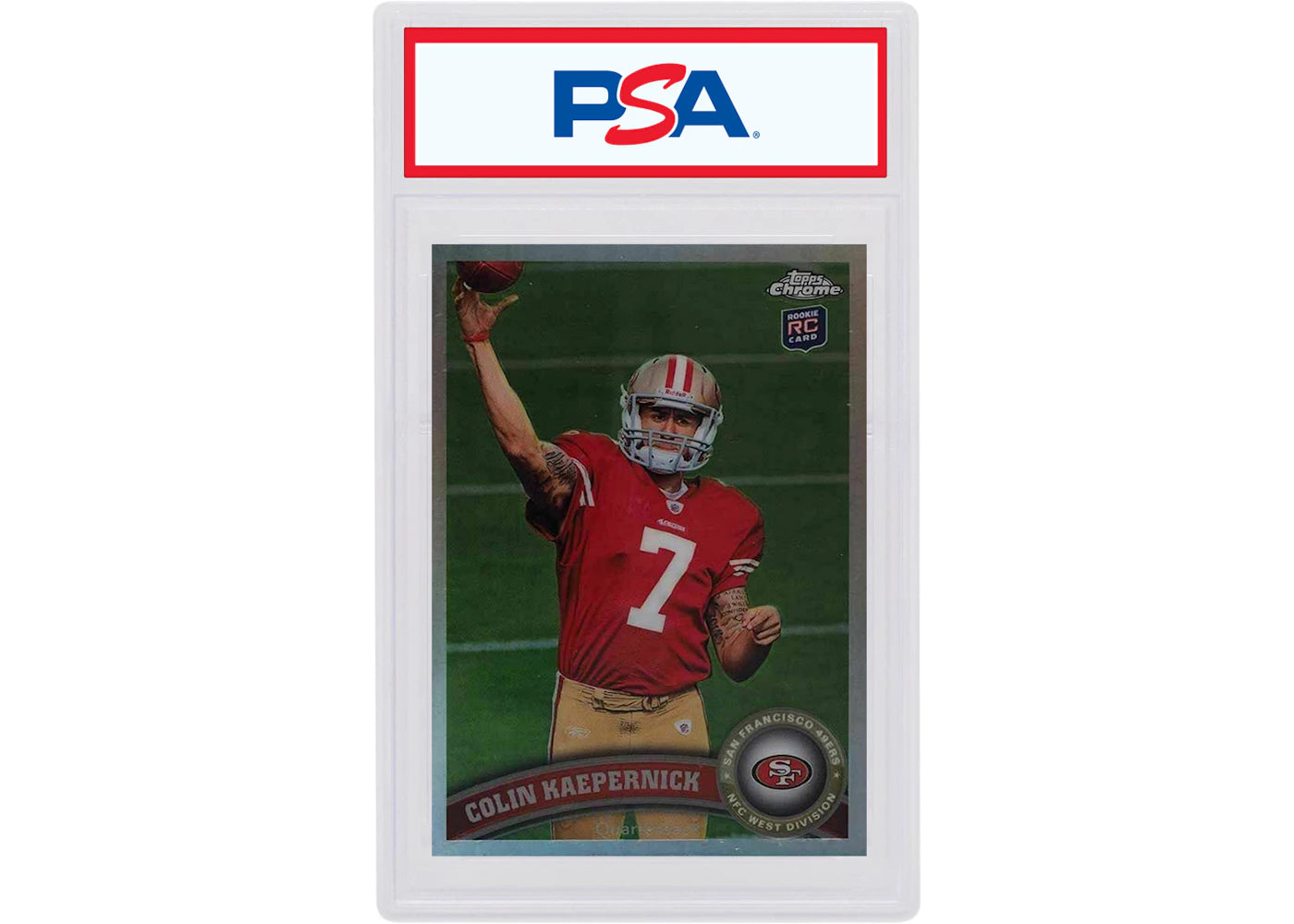 Colin Kaepernick 2011 Topps Chrome Rookie Refractor #25 (PSA or BGS Graded)