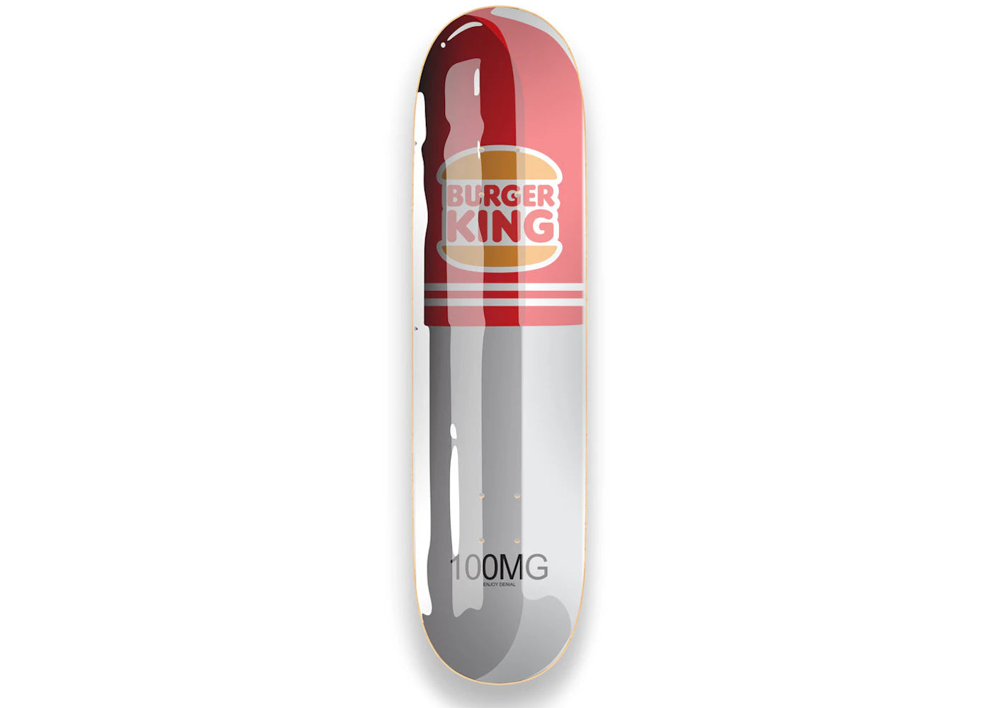 Denial Burger King Pill Skateboard Deck (Edition of 50)
