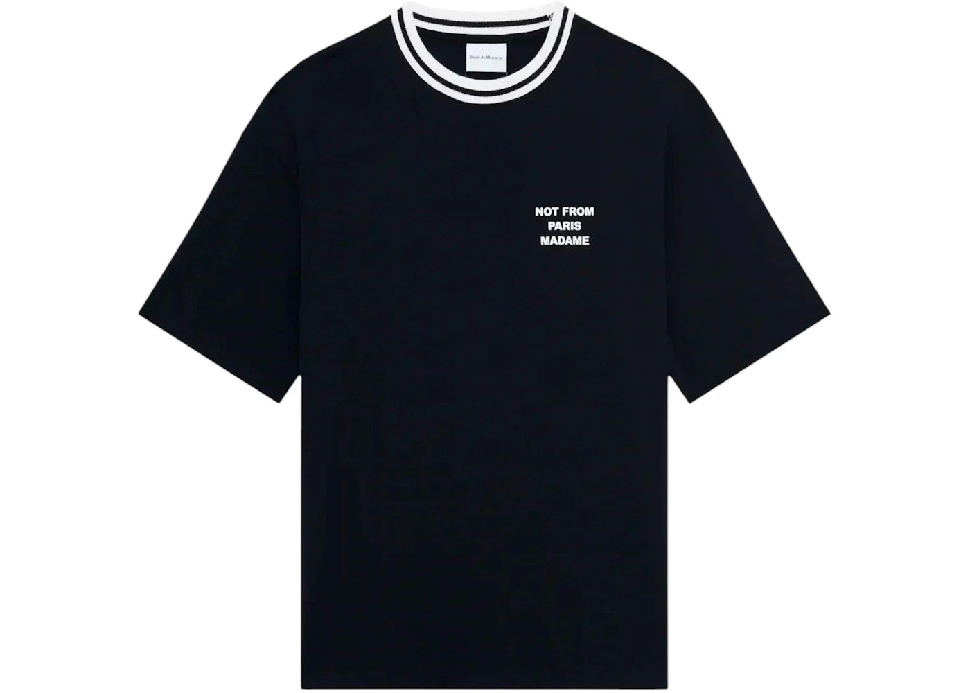 Drole de Monsieur Le Slogan Not From Paris T-shirt Black
