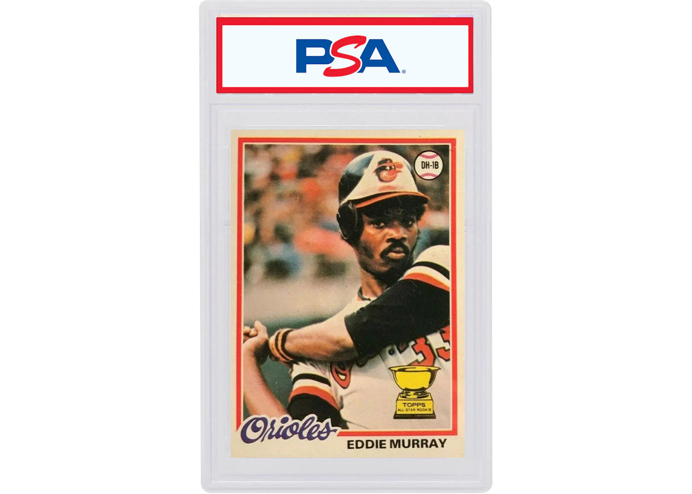 Eddie Murray 1978 Topps Rookie #36 (PSA or BGS Graded)