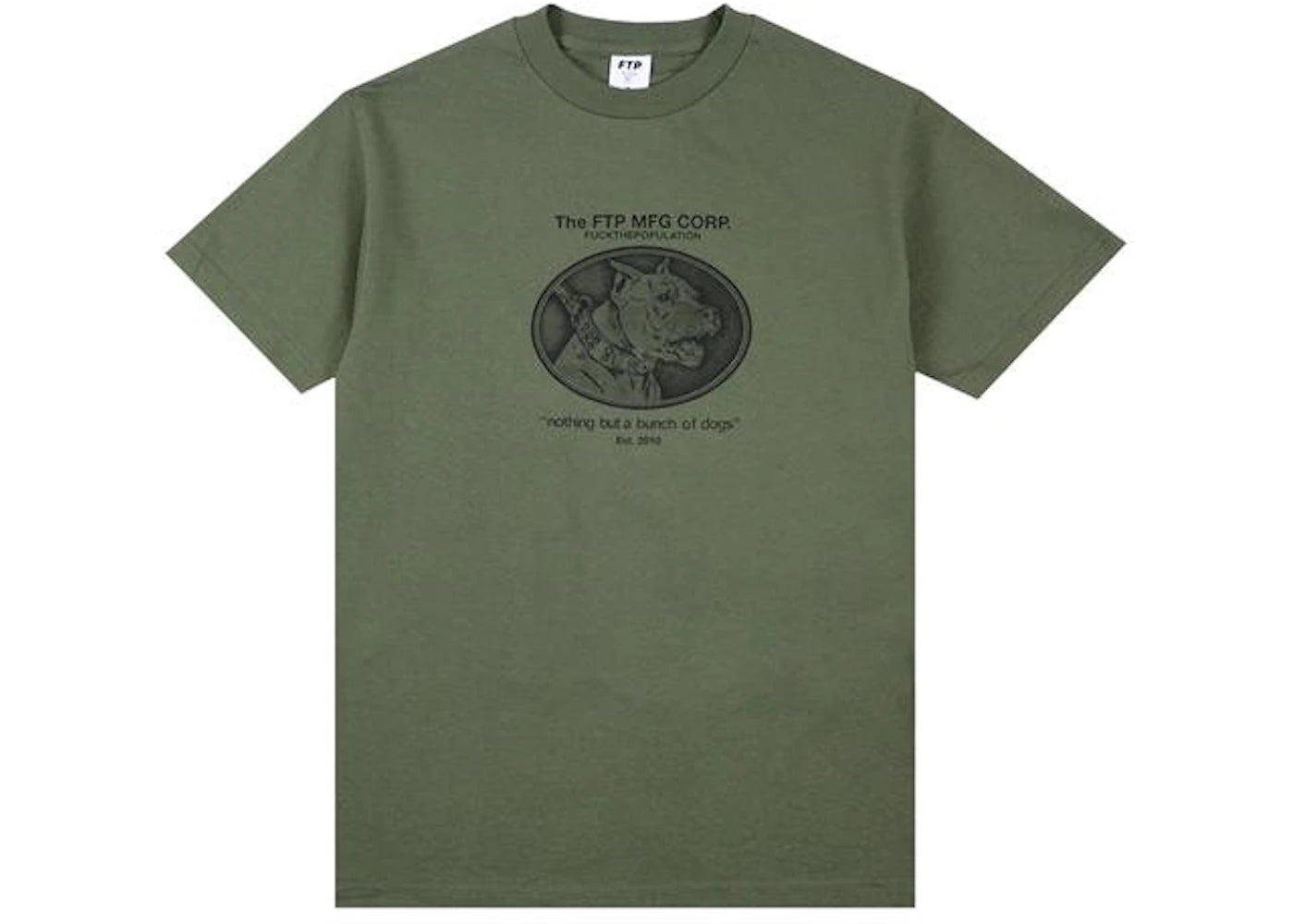 FTP Dogs Tee Military Green