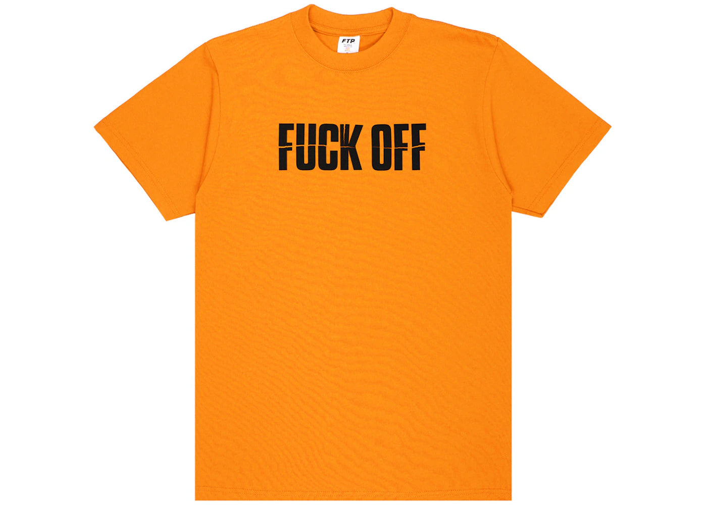 FTP Fuck Off Tee Orange