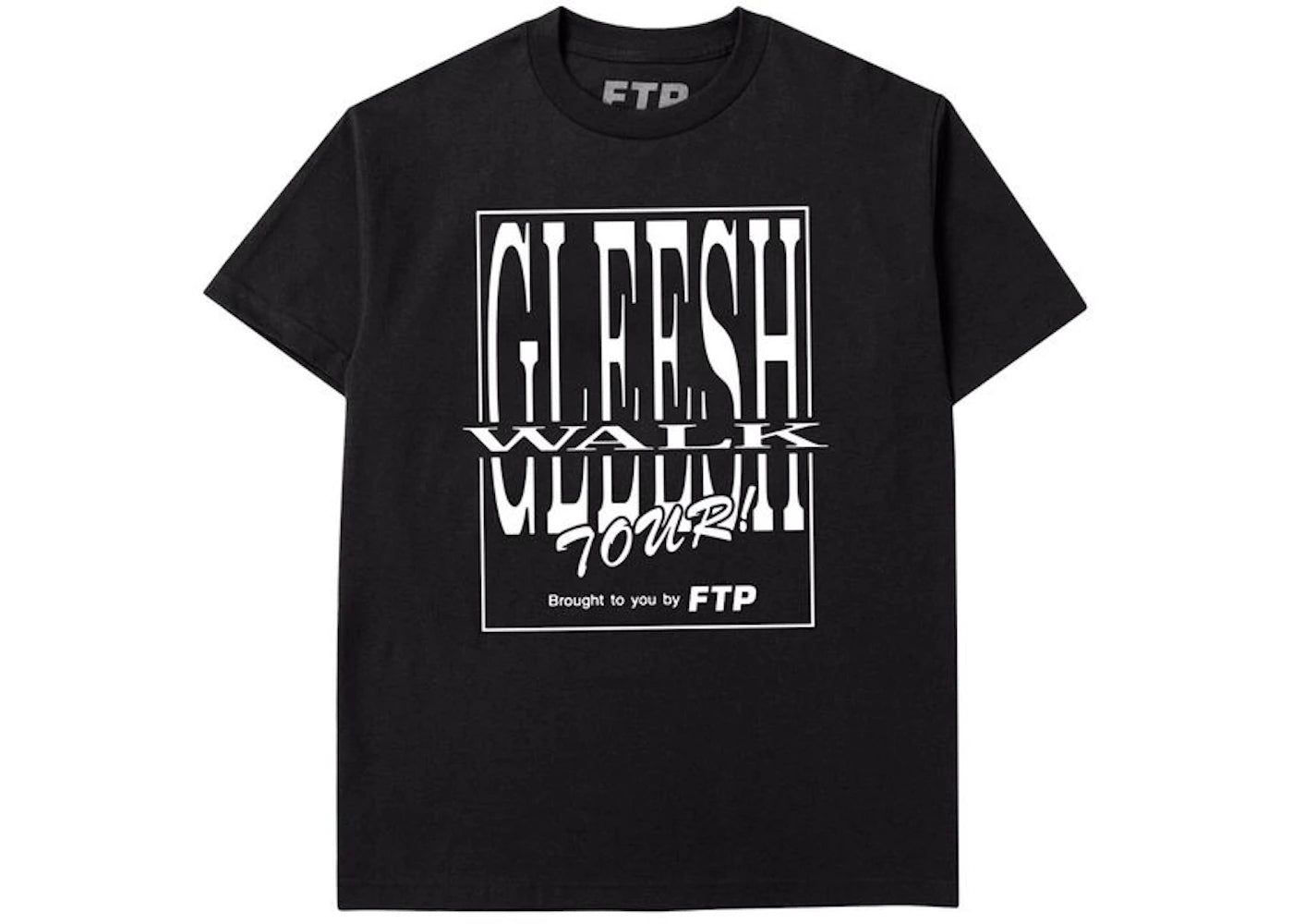 FTP Gleesh Walk Tour Tee Black