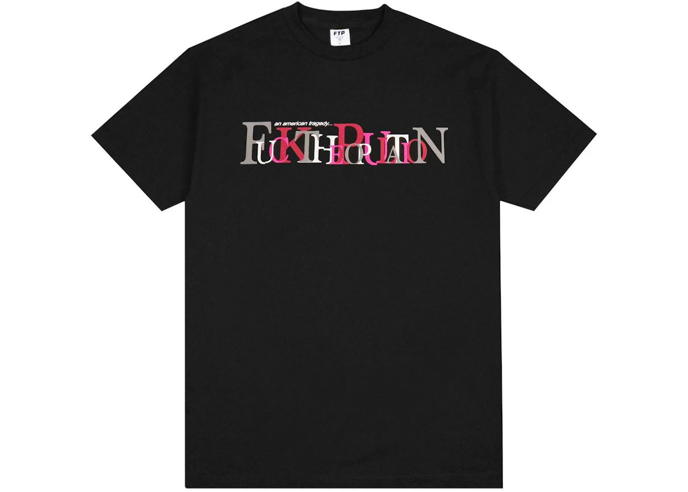 FTP Tragedy Tee Black