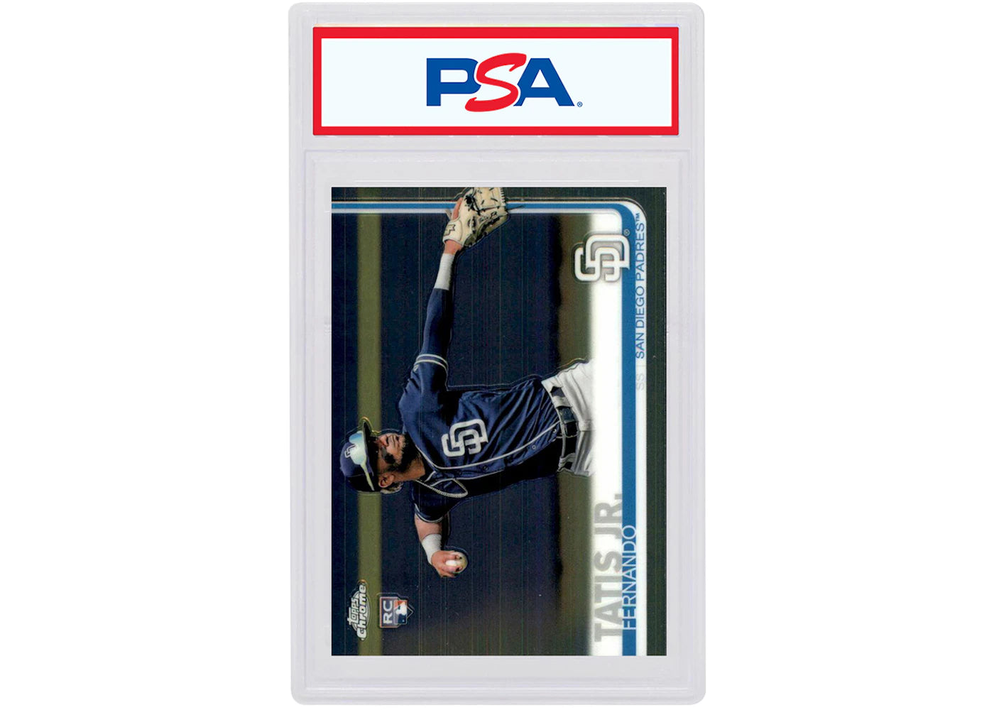 Fernando Tatis Jr. 2019 Topps Chrome Rookie #203 (PSA or BGS Graded)