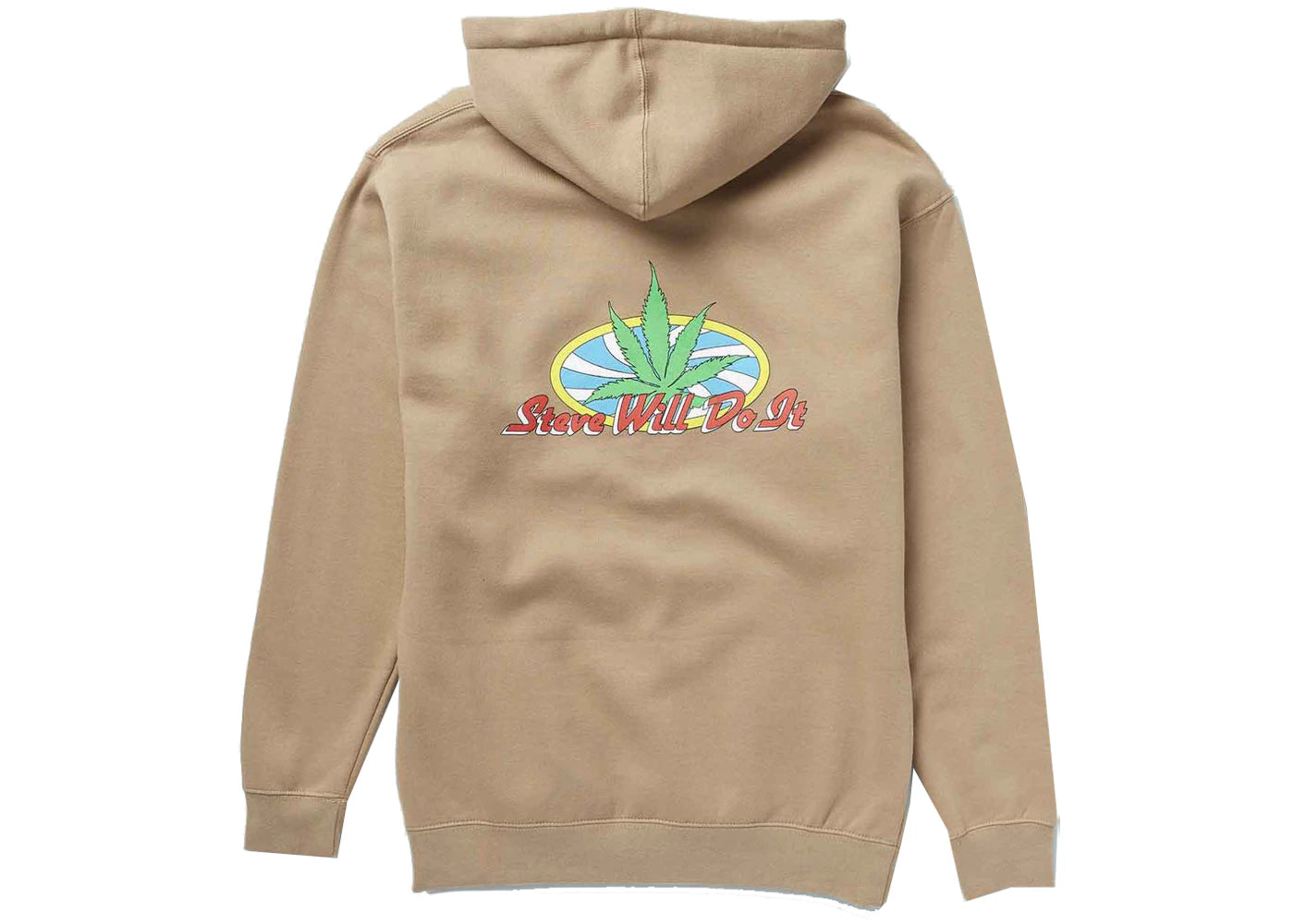 Full Send Steve Will Do It Weed Hoodie Sandstone
