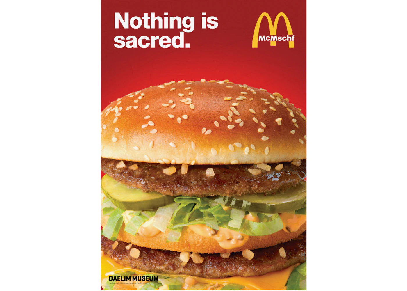 MSCHF Nothing Is Sacred Poster Burger