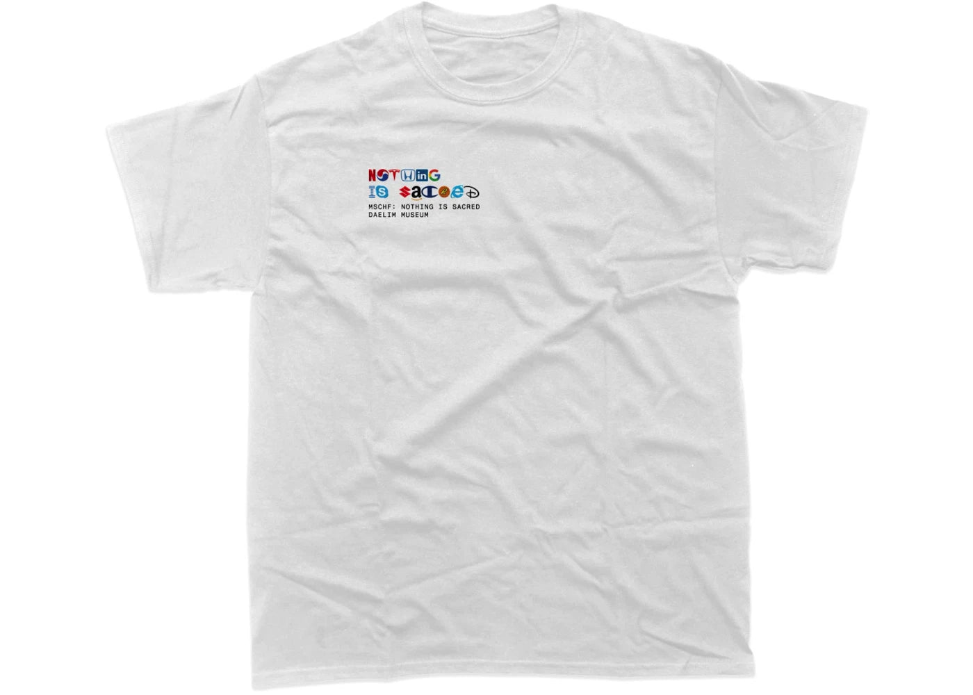 MSCHF Nothing Is Sacred T-shirt White