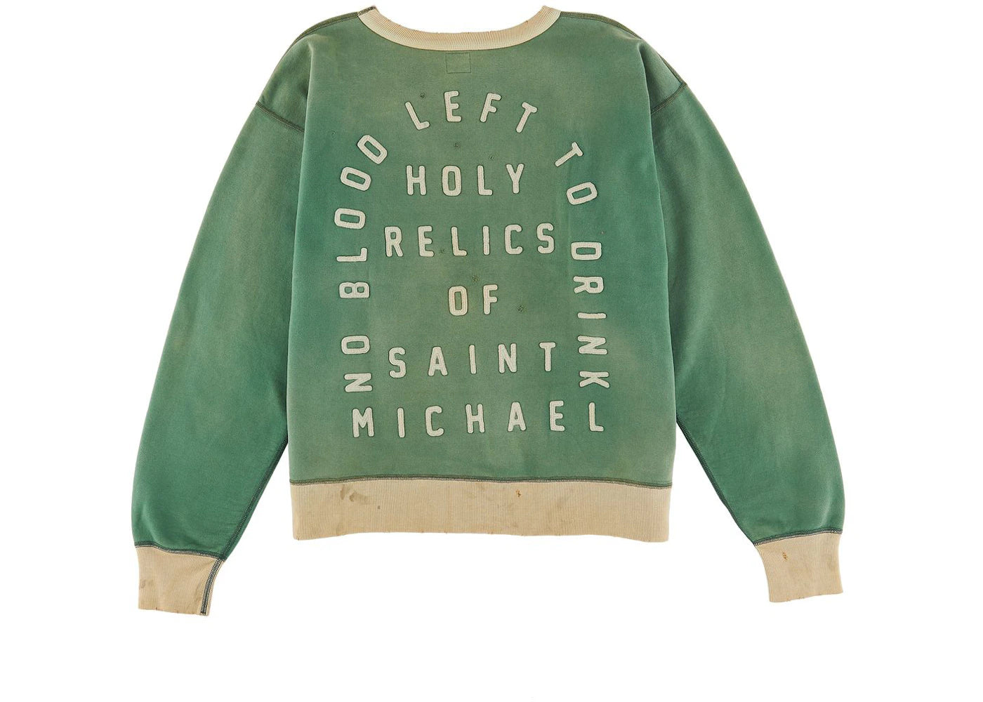 Saint Mxxxxxx No Blood Left Sweatshirt Green