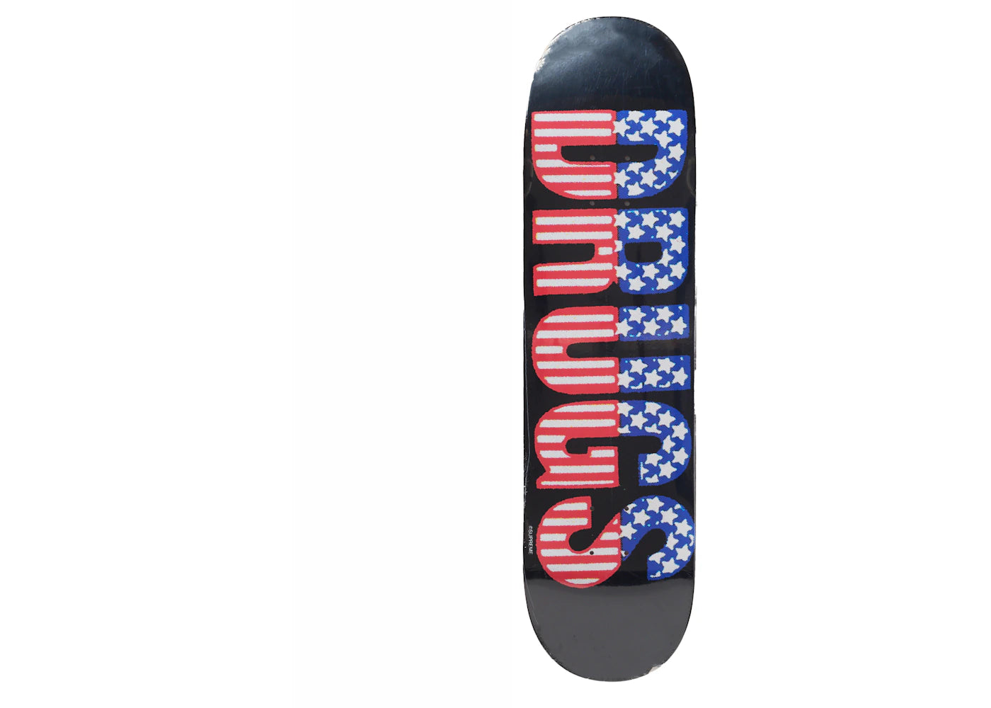 Supreme Drugs Skateboard Deck Black