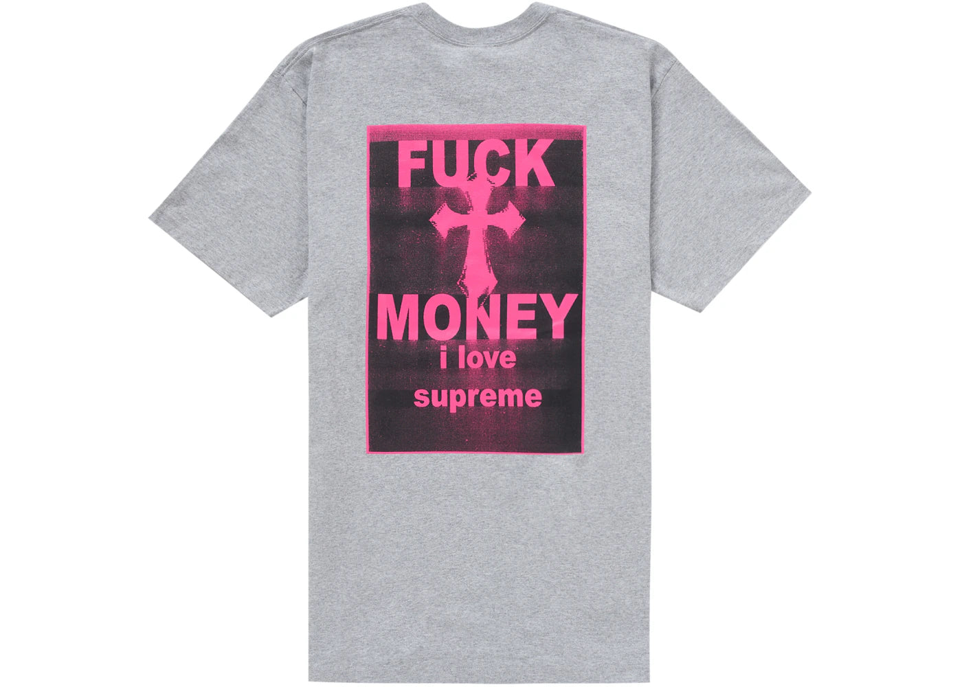 Supreme Fuck Money Tee Heather Grey