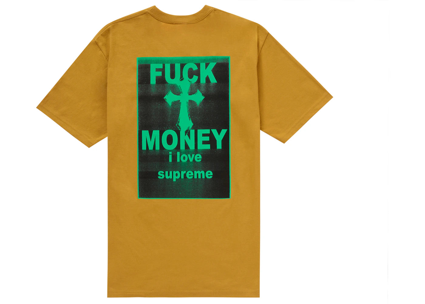 Supreme Fuck Money Tee Mustard