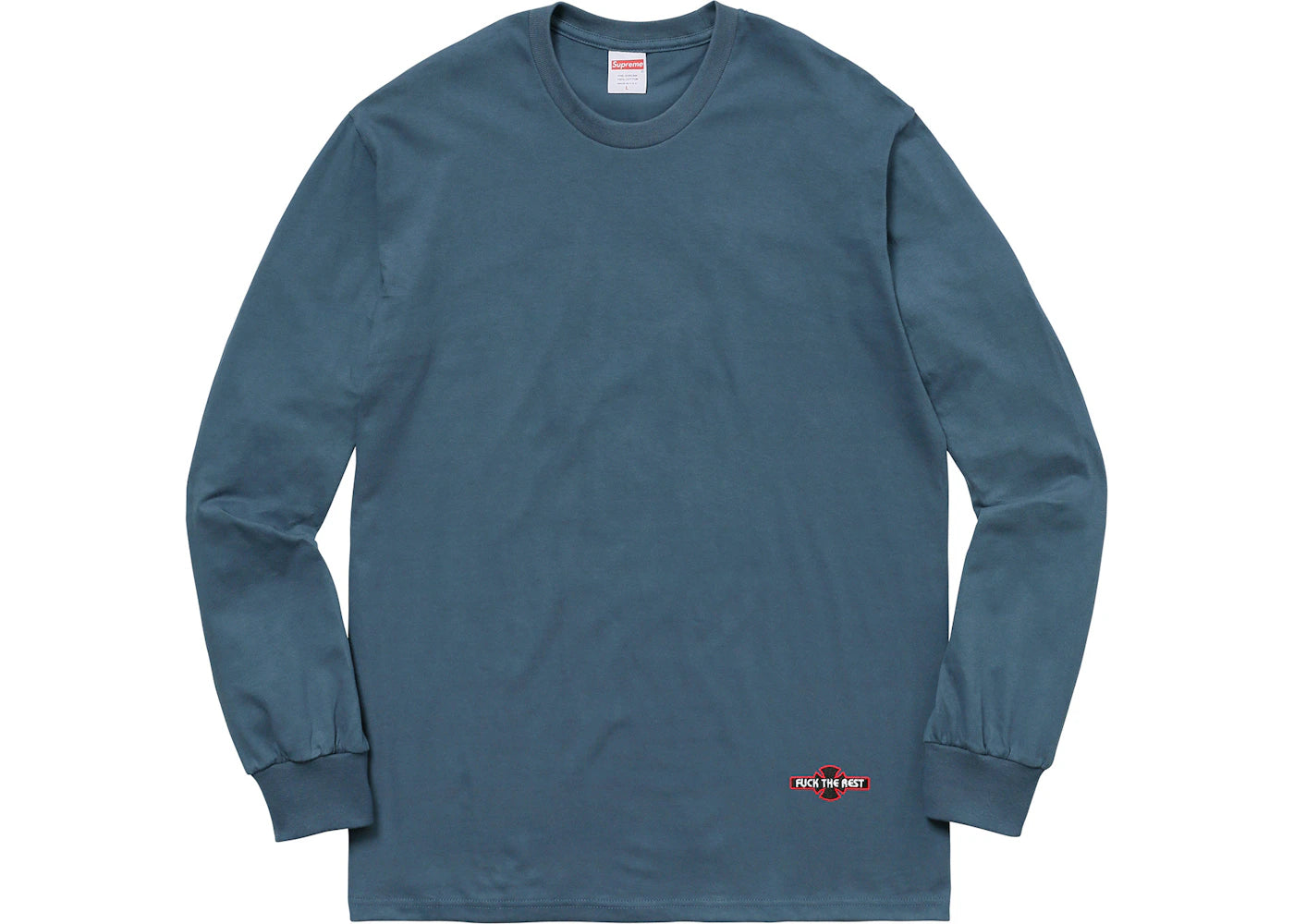 Supreme Independent Fuck the Rest L/S Tee Dark Slate