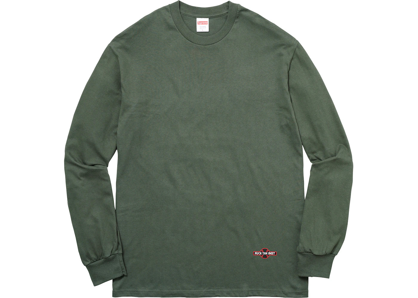 Supreme Independent Fuck the Rest L/S Tee Olive Green
