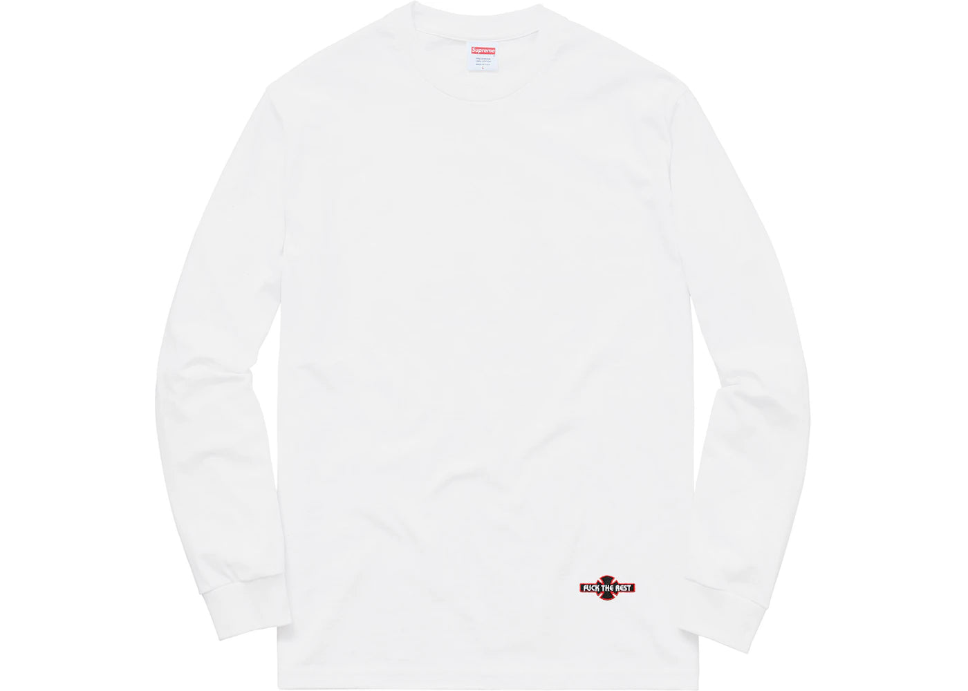 Supreme Independent Fuck the Rest L/S Tee White