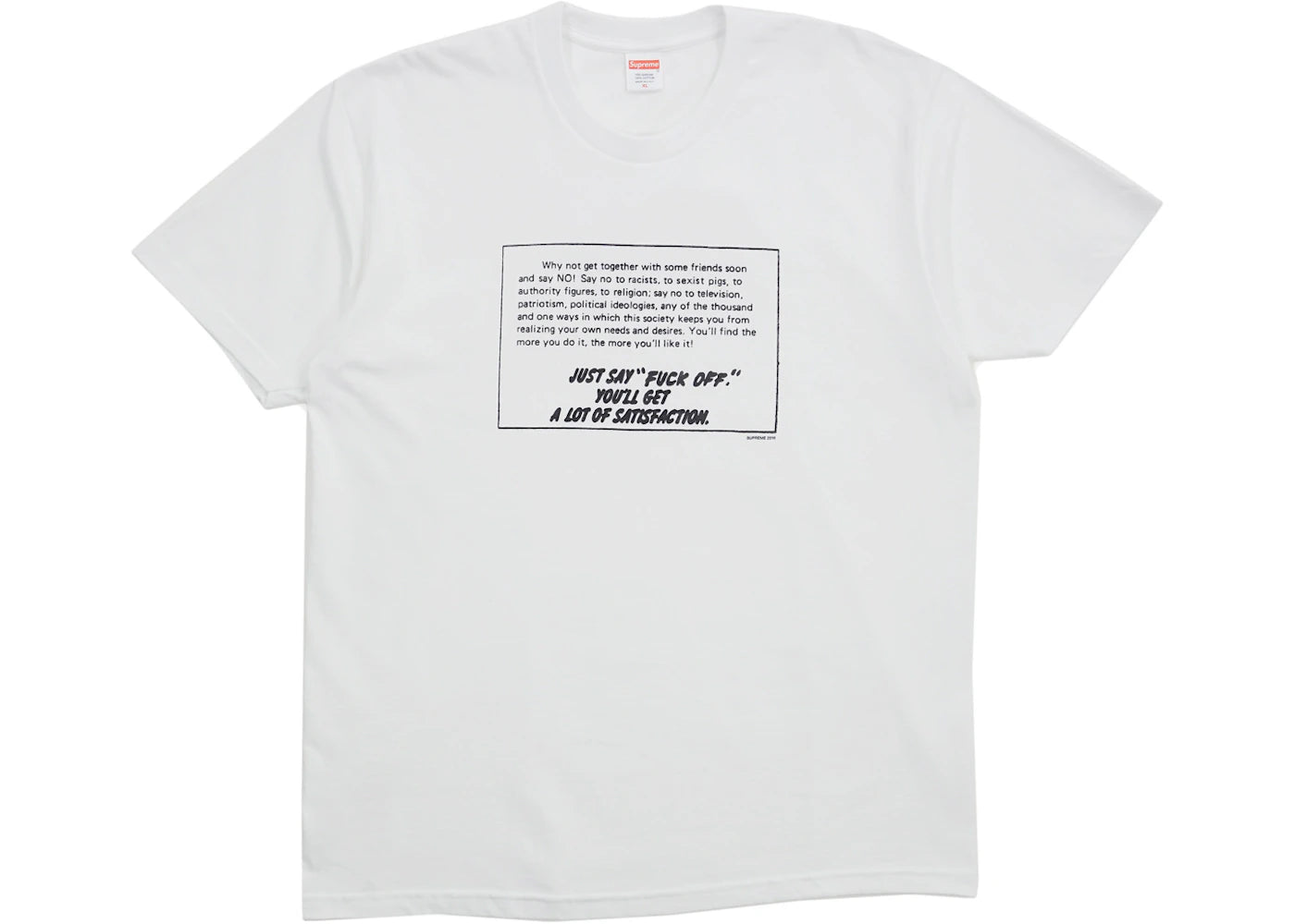 Supreme Just Say No Tee White