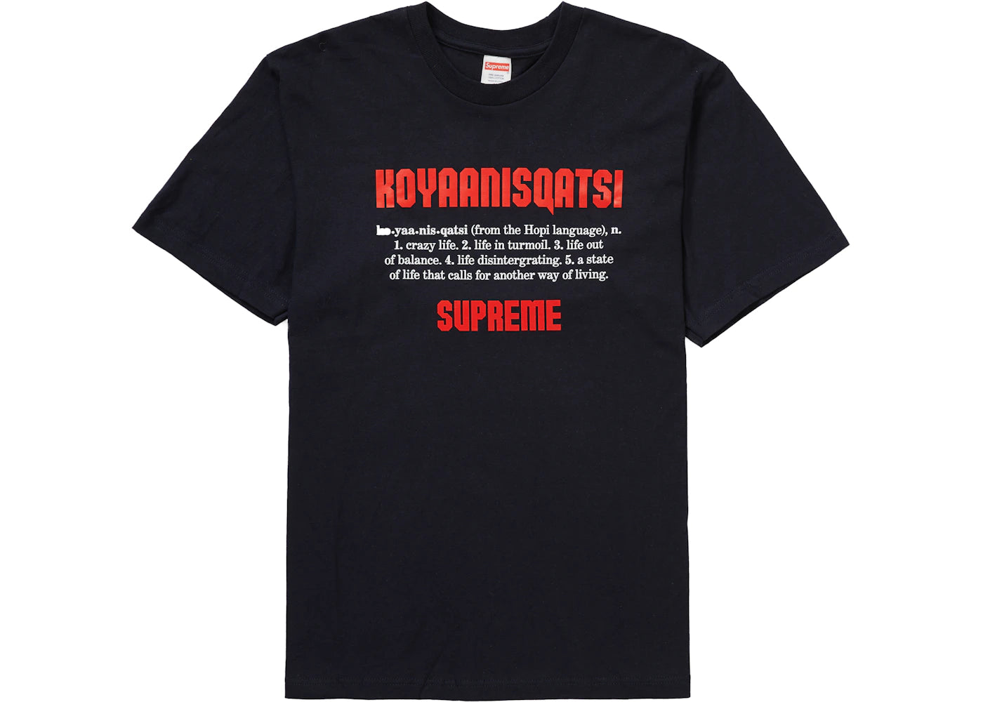 Supreme Koyaanisqatsi Tee Navy