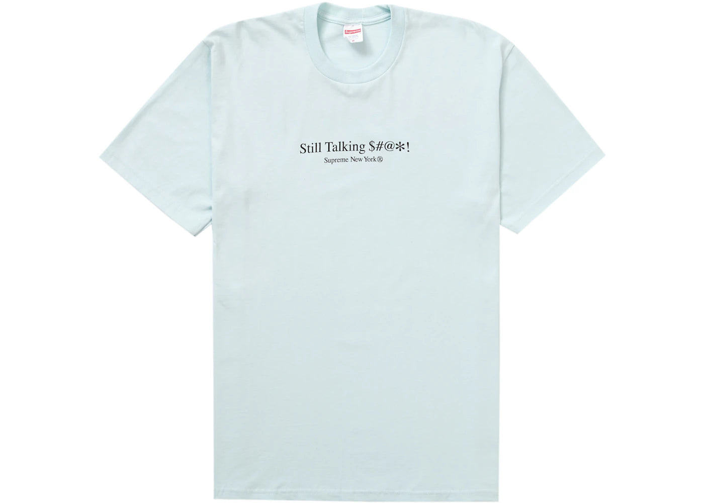 Supreme Still Talking Tee Pale Blue